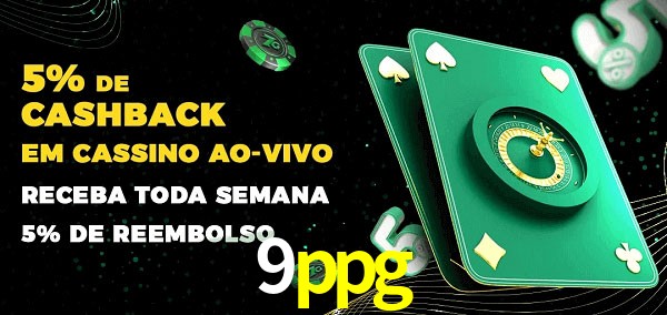 Promoções do cassino ao Vivo 9ppg